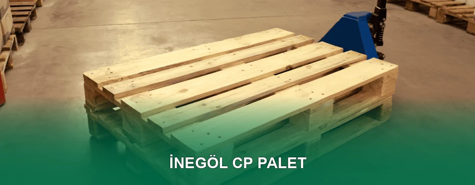 İnegöl CP Palet Satışı