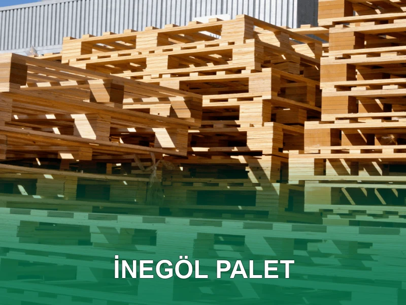 İnegöl Palet Galeri 1