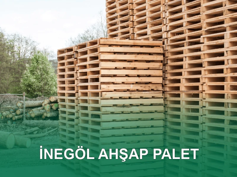 İnegöl Palet Galeri 4