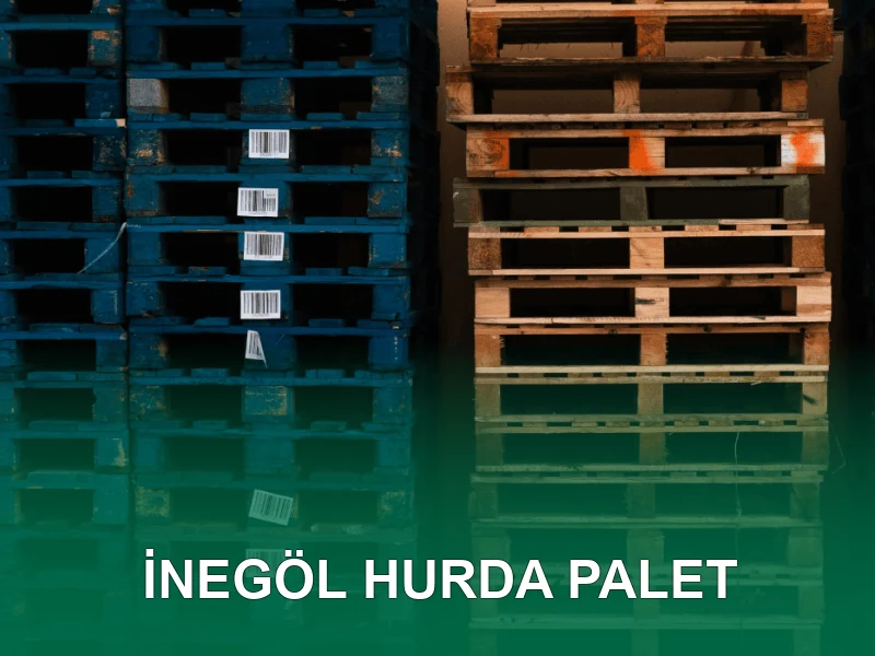 İnegöl Palet Galeri 5